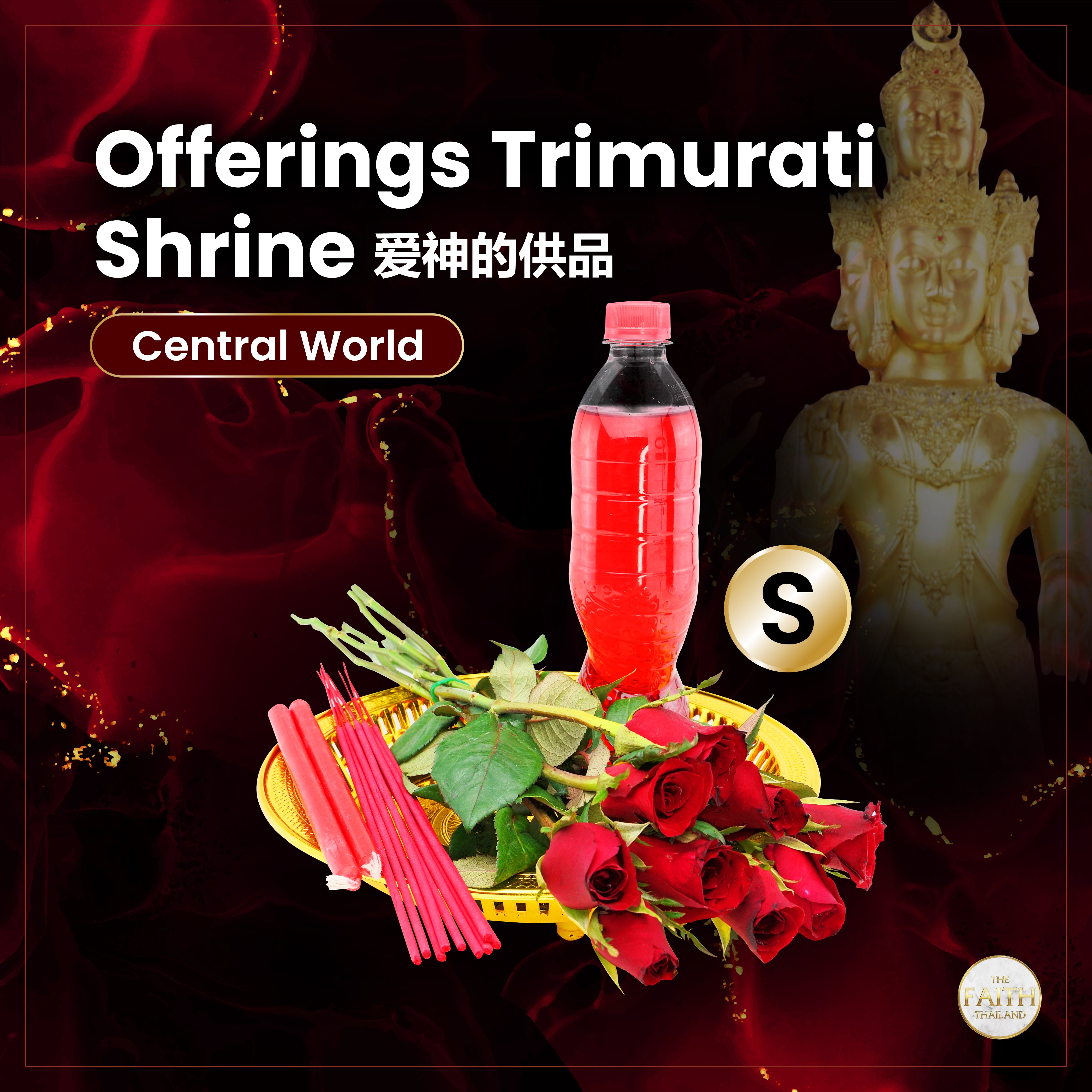 [Trimurati] Offerings Trimurati Shrine Central World